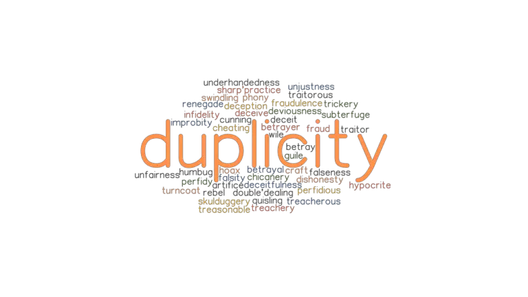 DUPLICITY: Synonyms and Related Words. What is Another Word for ...