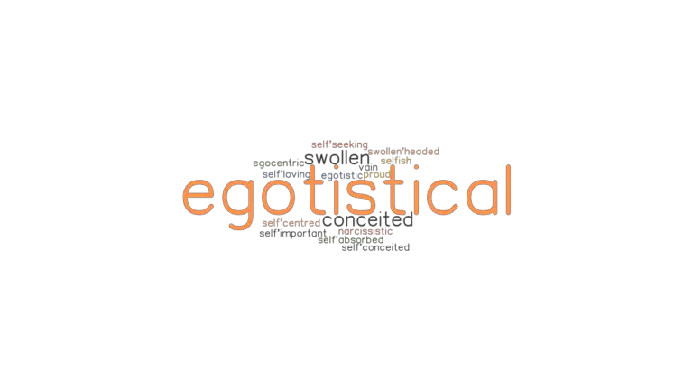 egotistical-synonyms-and-related-words-what-is-another-word-for