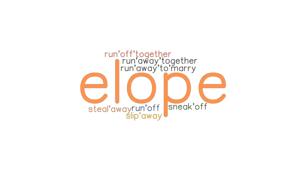 elope-synonyms-and-related-words-what-is-another-word-for-elope