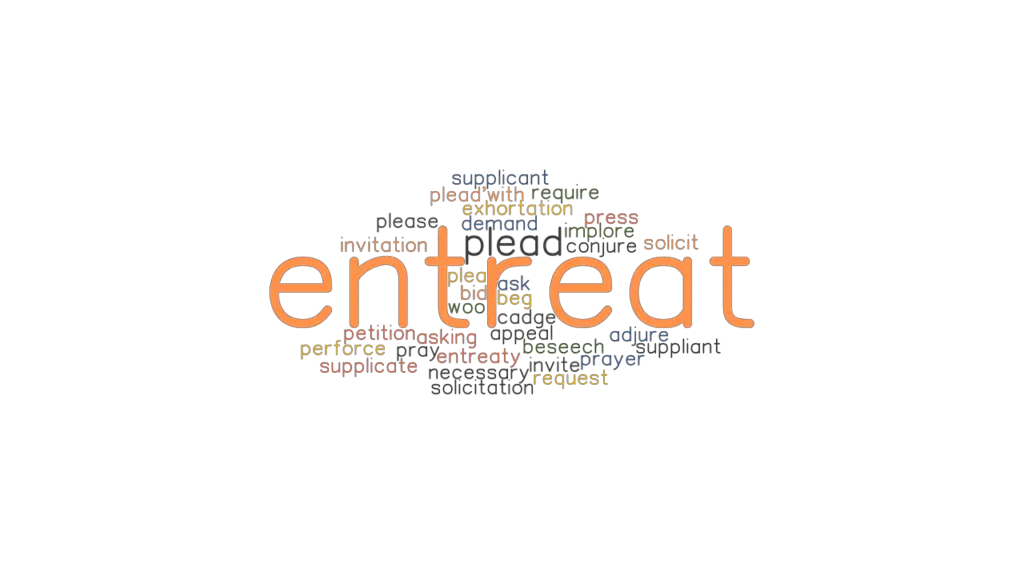 entreat-synonyms-and-related-words-what-is-another-word-for-entreat