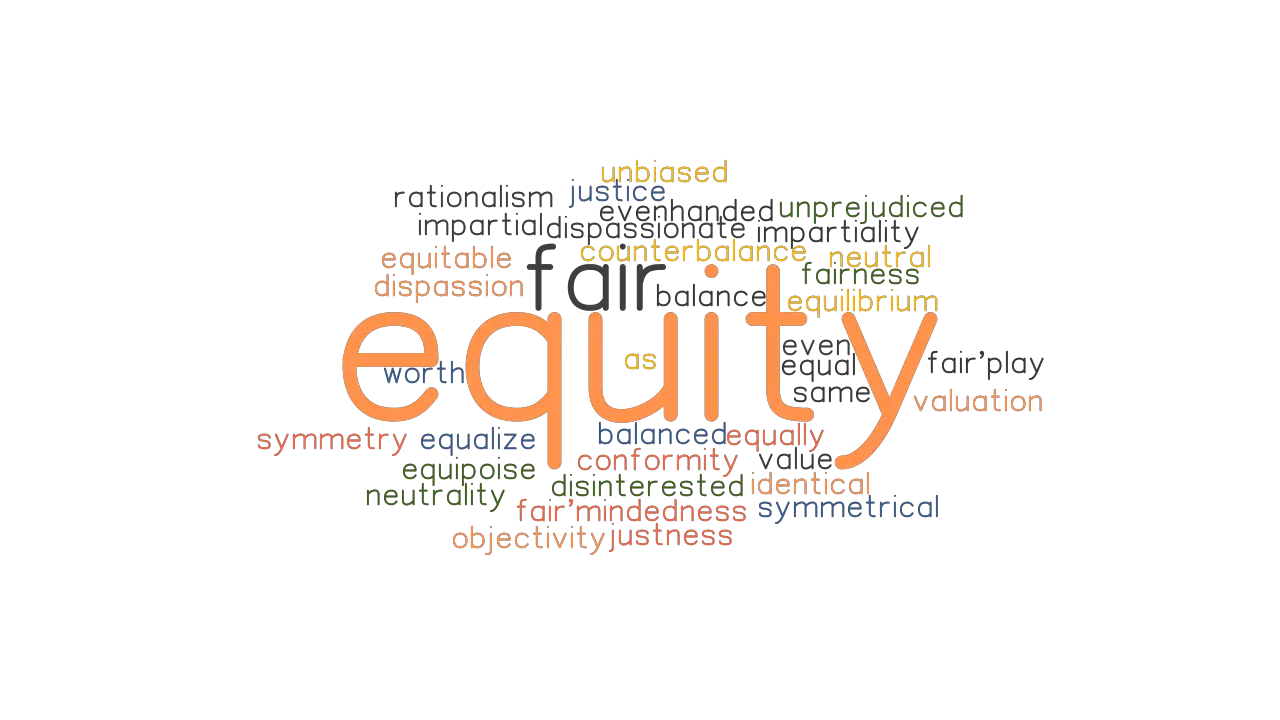 EQUITY Synonyms And Related Words What Is Another Word For EQUITY 