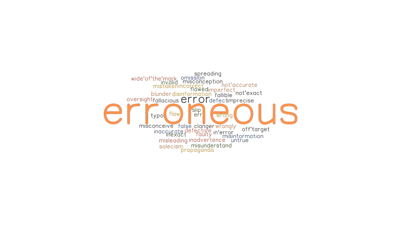 ERRONEOUS Synonyms And Related Words What Is Another Word For 