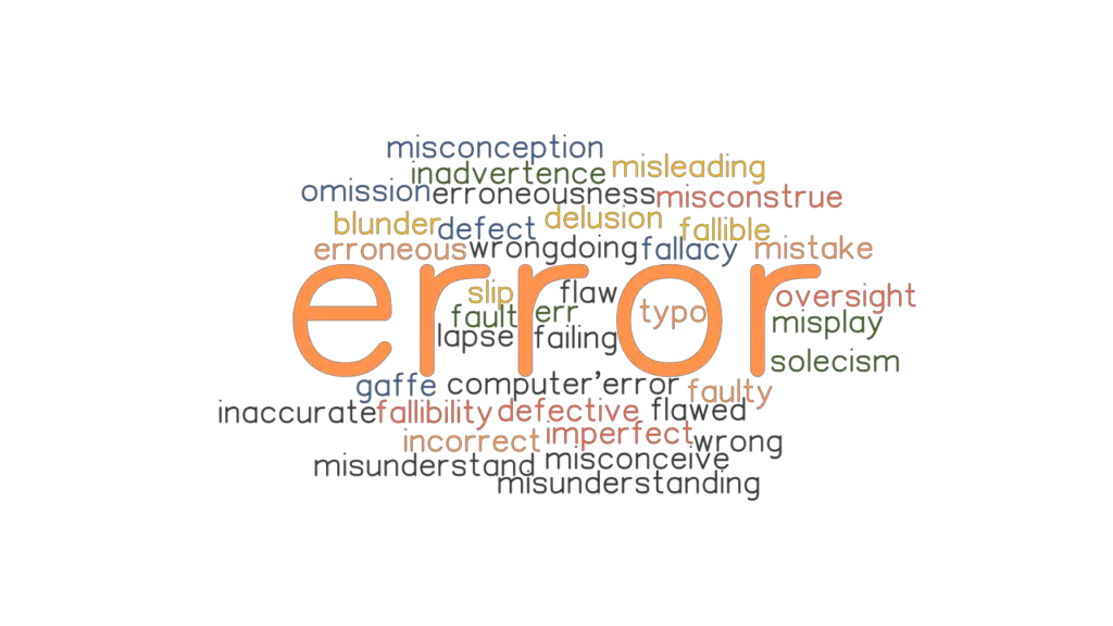 ERROR Synonyms And Related Words What Is Another Word For ERROR 