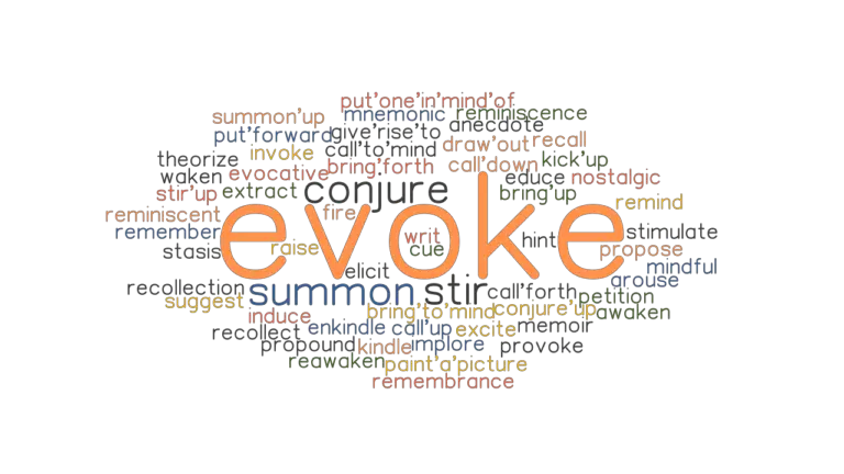 evoke-synonyms-and-related-words-what-is-another-word-for-evoke