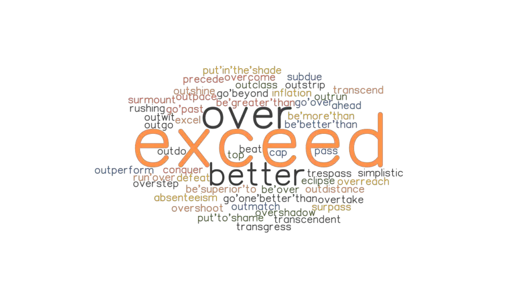 exceed-synonyms-and-related-words-what-is-another-word-for-exceed