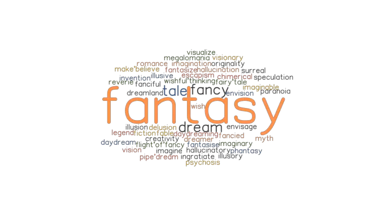 fantasy-synonyms-and-related-words-what-is-another-word-for-fantasy