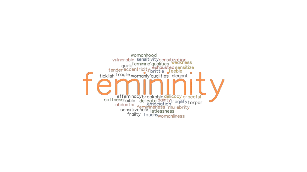 Femininity Synonyms And Related Words What Is Another Word For