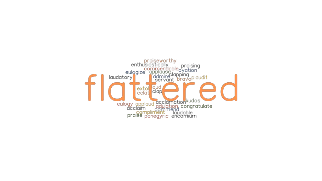 flattered-synonyms-and-related-words-what-is-another-word-for