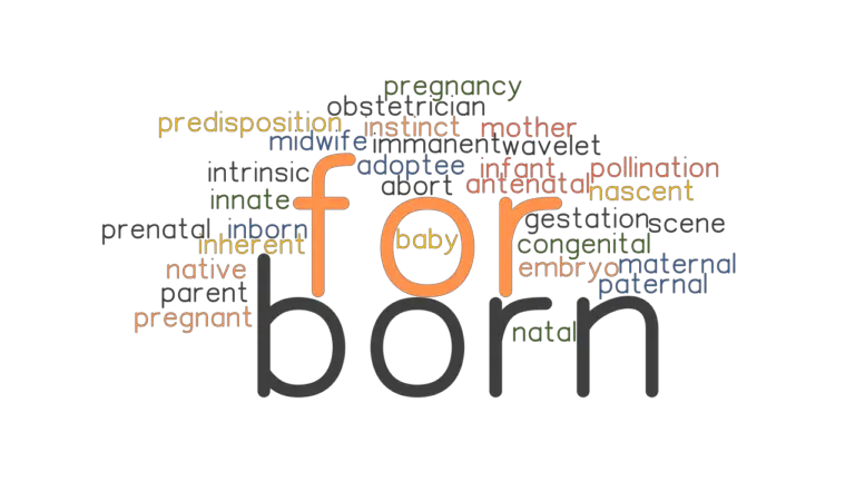 for-born-synonyms-and-related-words-what-is-another-word-for-for-born