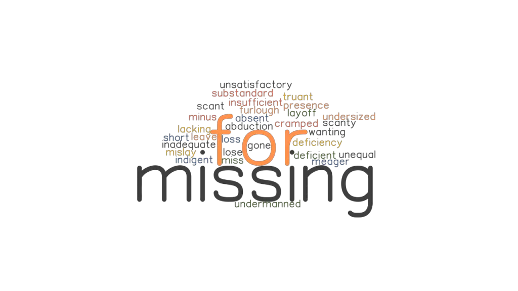 for-missing-synonyms-and-related-words-what-is-another-word-for-for