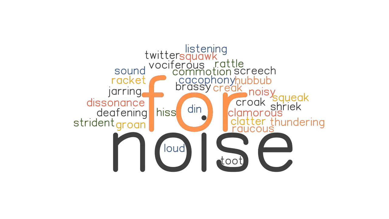 for-noise-synonyms-and-related-words-what-is-another-word-for-for