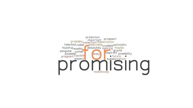 for-promising-synonyms-and-related-words-what-is-another-word-for-for