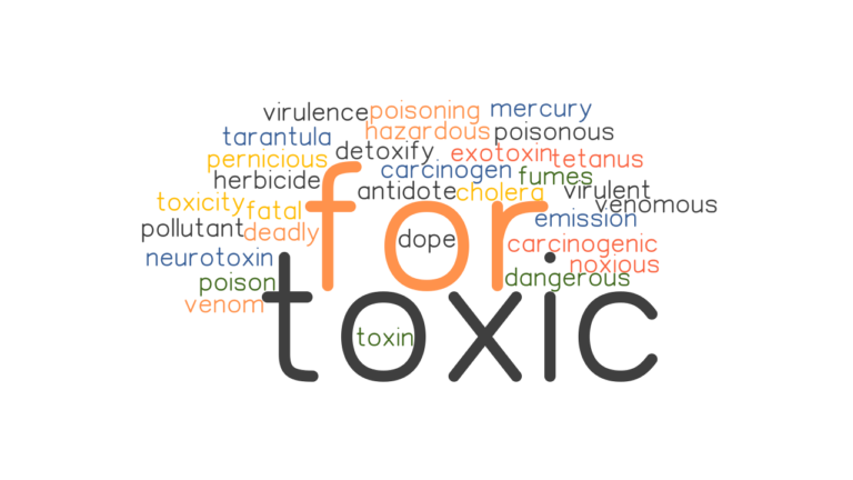 for-toxic-synonyms-and-related-words-what-is-another-word-for-for