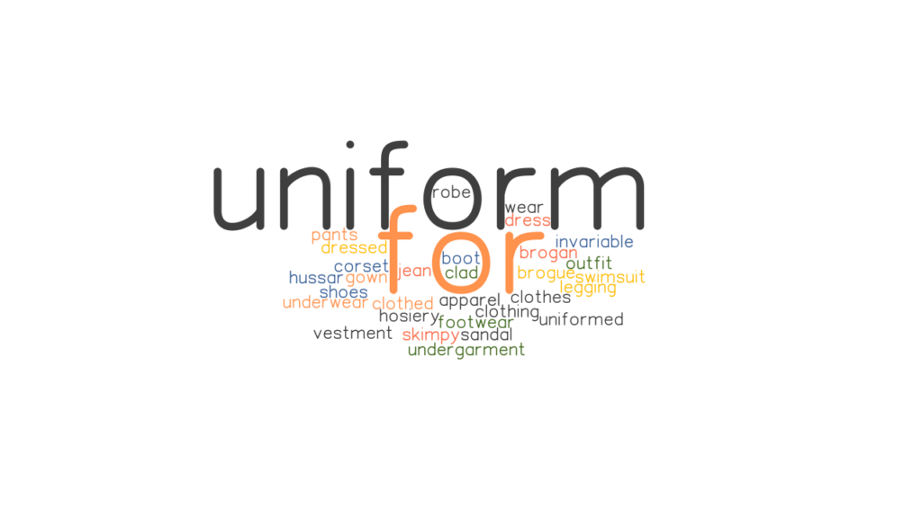 for-uniform-synonyms-and-related-words-what-is-another-word-for-for