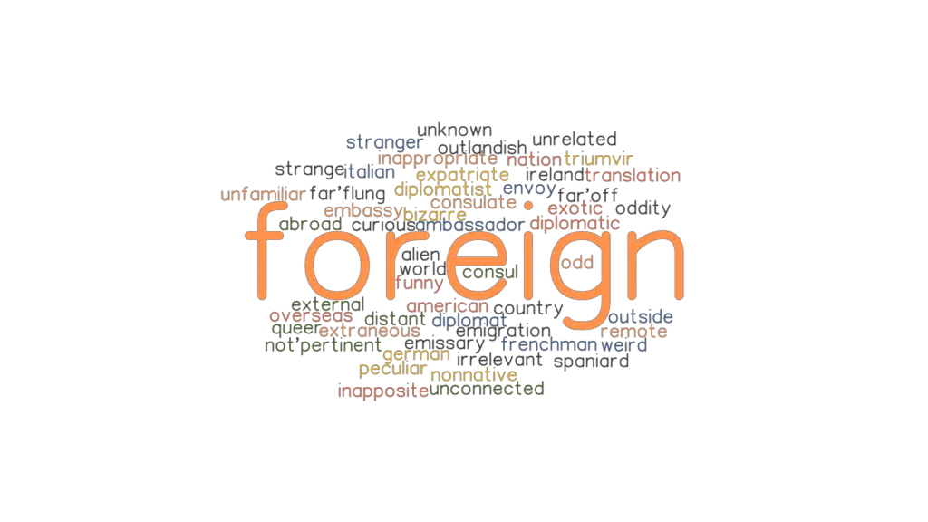 foreign-synonyms-and-related-words-what-is-another-word-for-foreign