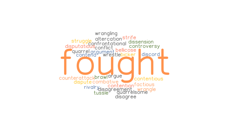 fought-synonyms-and-related-words-what-is-another-word-for-fought