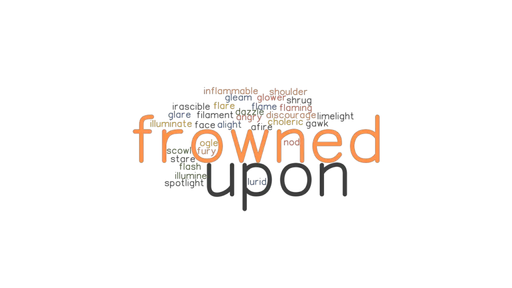 frowned-upon-synonyms-and-related-words-what-is-another-word-for