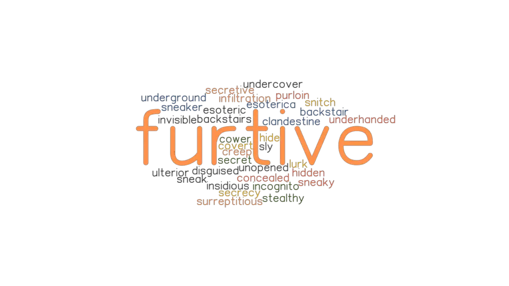 furtive-synonyms-and-related-words-what-is-another-word-for-furtive