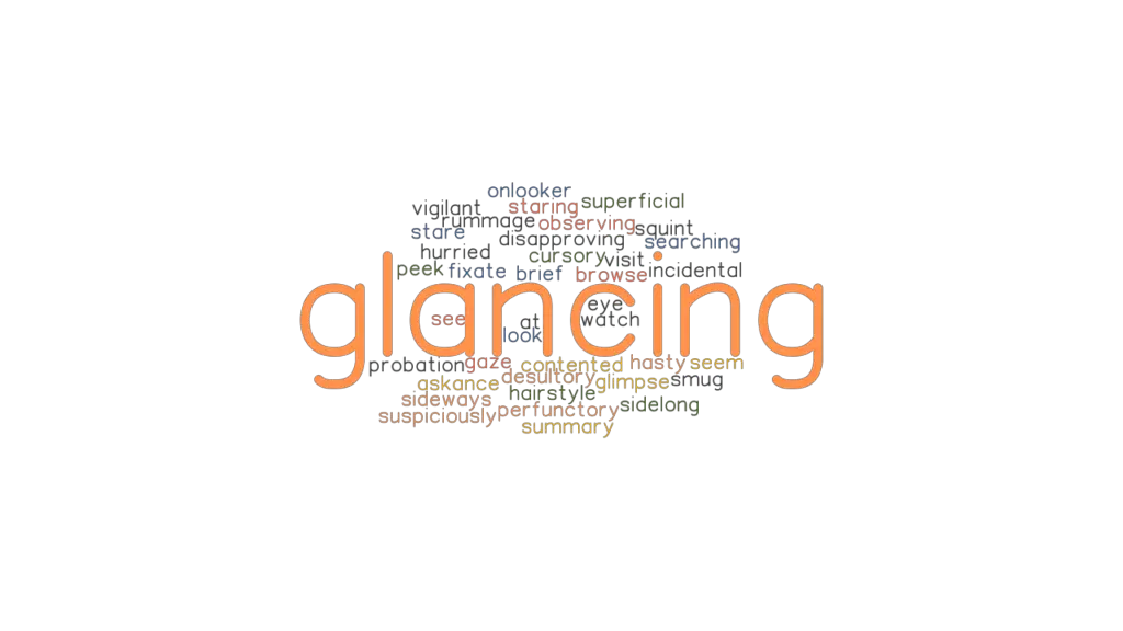 glancing-synonyms-and-related-words-what-is-another-word-for-glancing