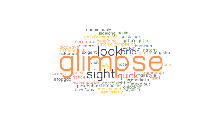 glimpse-synonyms-and-glimpse-antonyms-similar-and-opposite-words-for