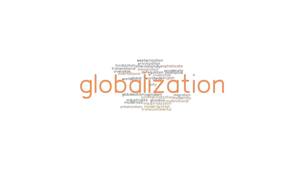 globalization-synonyms-and-related-words-what-is-another-word-for