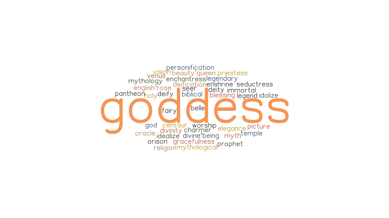 GODDESS Synonyms And Related Words What Is Another Word For GODDESS 