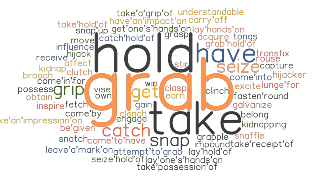 grab-synonyms-and-related-words-what-is-another-word-for-grab