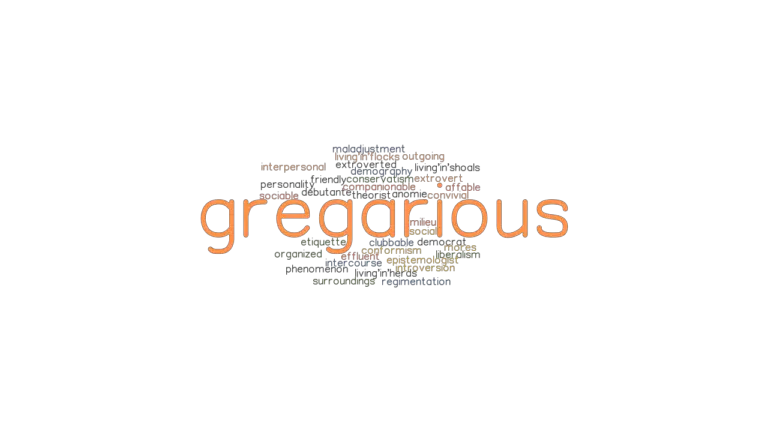 gregarious-synonyms-and-related-words-what-is-another-word-for