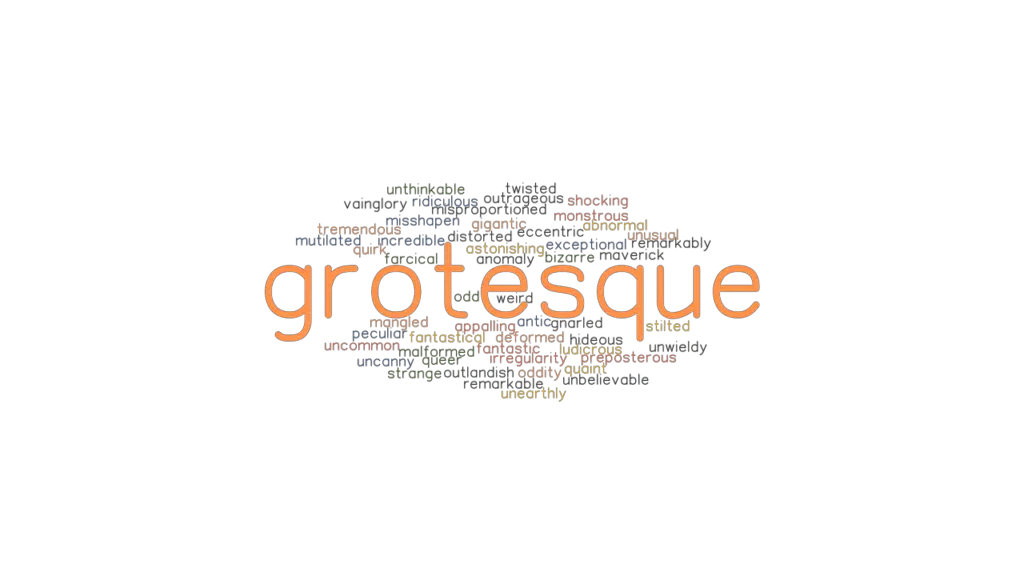 grotesque-synonyms-and-related-words-what-is-another-word-for