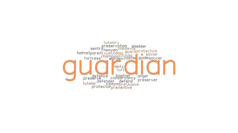 GUARDIAN Synonyms And Related Words What Is Another Word For GUARDIAN 