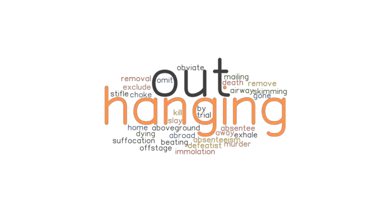 hanging-out-synonyms-and-related-words-what-is-another-word-for