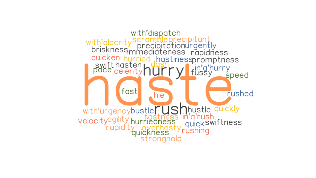 haste-synonyms-and-related-words-what-is-another-word-for-haste