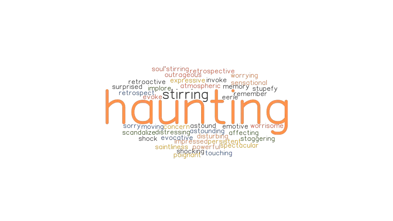 synonyms for haunted by memories
