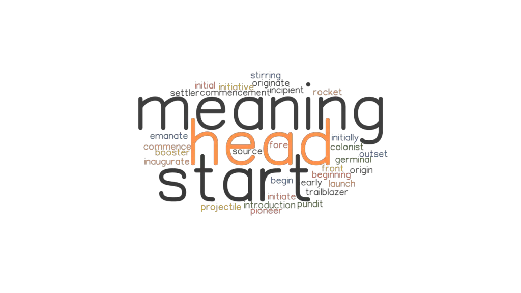 head-start-meaning-synonyms-and-related-words-what-is-another-word