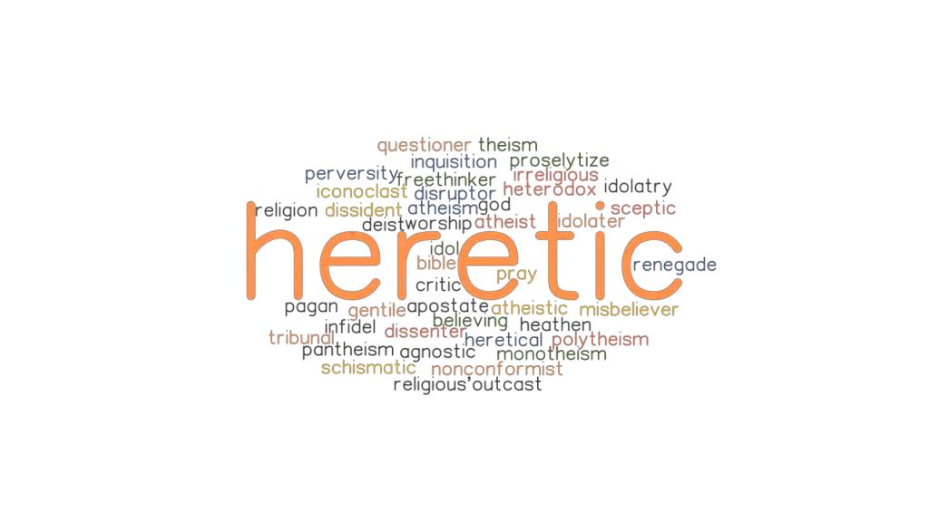heretic synonym