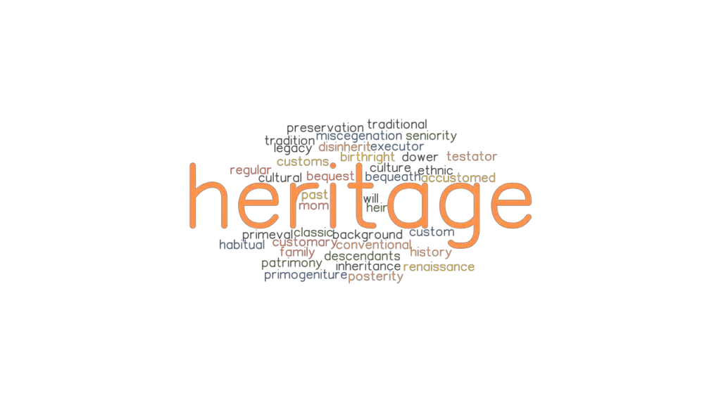 heritage-synonyms-and-related-words-what-is-another-word-for-heritage