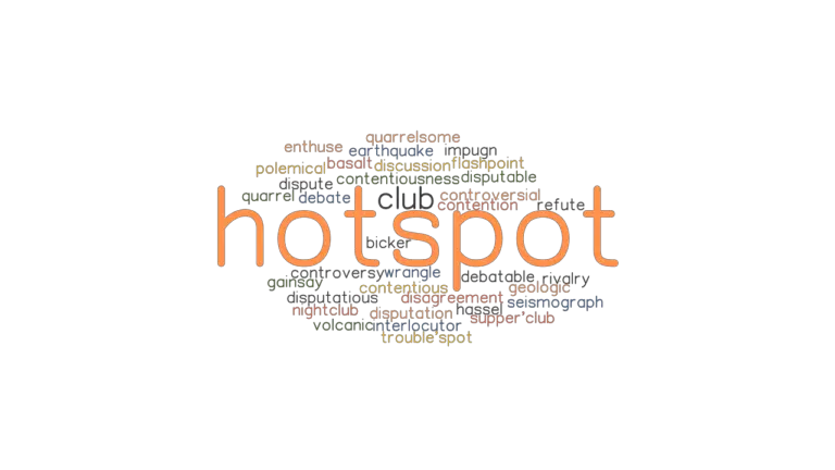 hotspot-synonyms-and-related-words-what-is-another-word-for-hotspot