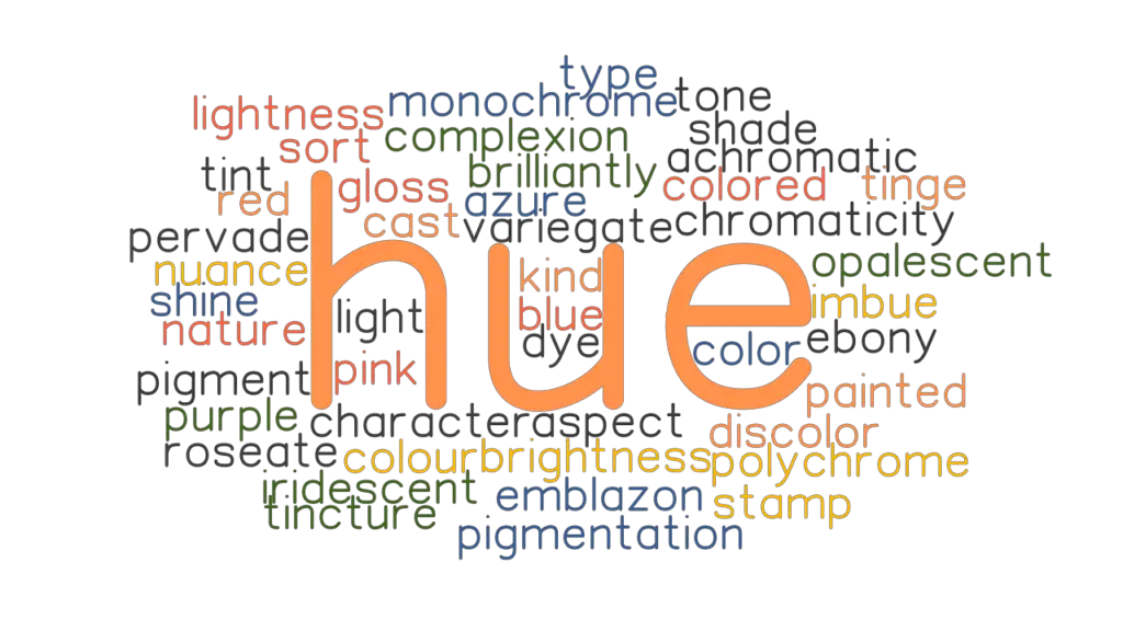 hue-synonyms-and-related-words-what-is-another-word-for-hue-grammartop