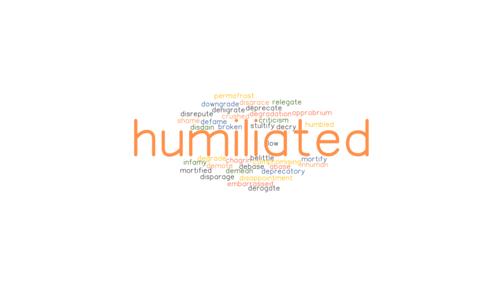 What Is Another Word For Humiliated