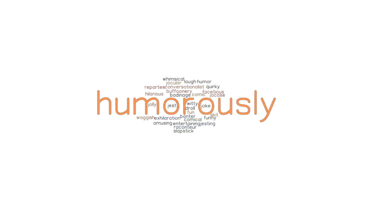 humorously-synonyms-and-related-words-what-is-another-word-for