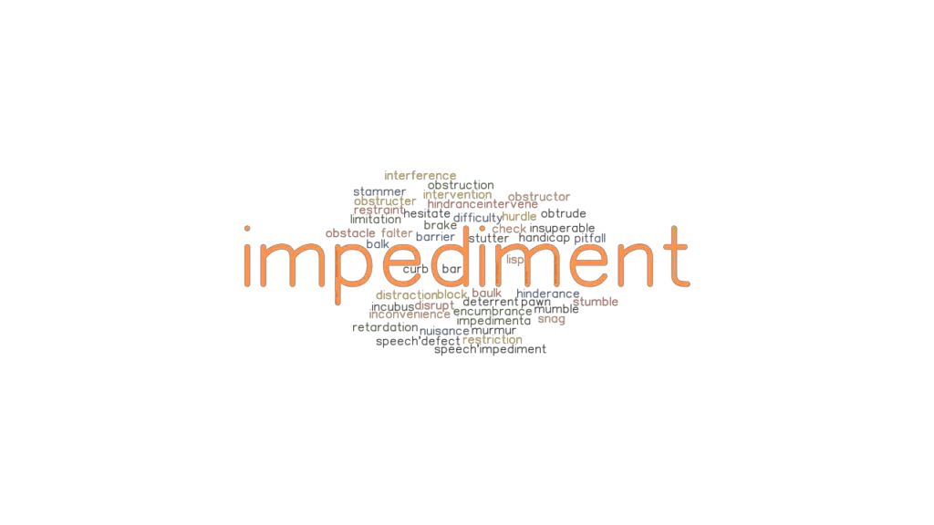 IMPEDIMENT Synonyms And Related Words What Is Another Word For 