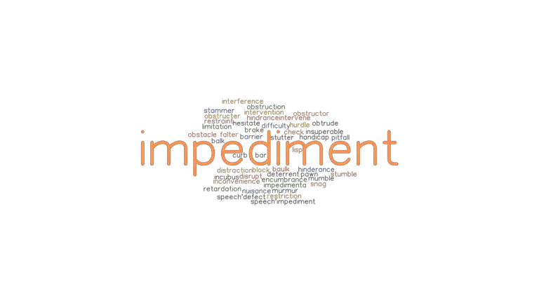 IMPEDIMENT Synonyms And Related Words What Is Another Word For 