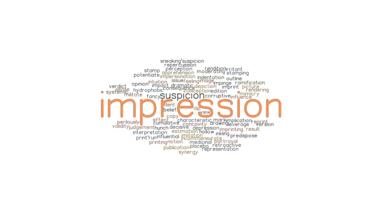 IMPRESSION: Synonyms and Related Words. What is Another Word for ...