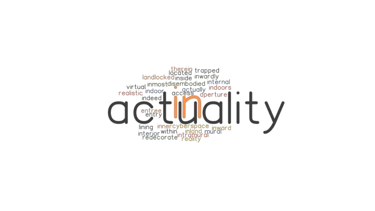 IN ACTUALITY: Synonyms and Related Words. What is Another Word for IN ...