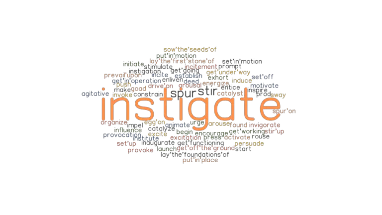 instigate-synonyms-and-related-words-what-is-another-word-for