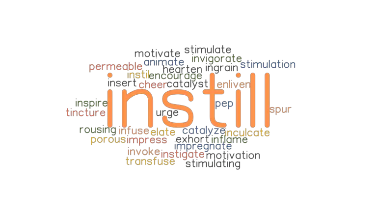 instill-synonyms-and-related-words-what-is-another-word-for-instill