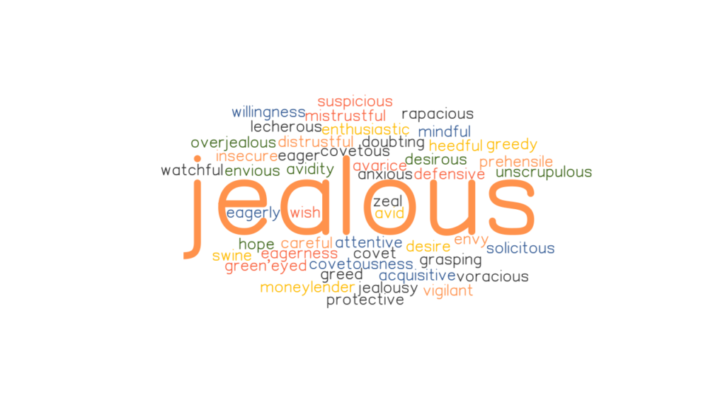 JEALOUS Synonyms And Related Words What Is Another Word For JEALOUS GrammarTOP