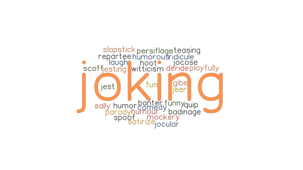 joking-synonyms-and-related-words-what-is-another-word-for-joking-grammartop