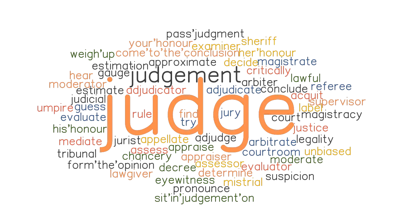 JUDGE Synonyms And Related Words What Is Another Word For JUDGE 