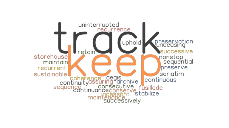 keep-track-synonyms-and-related-words-what-is-another-word-for-keep-track-grammartop